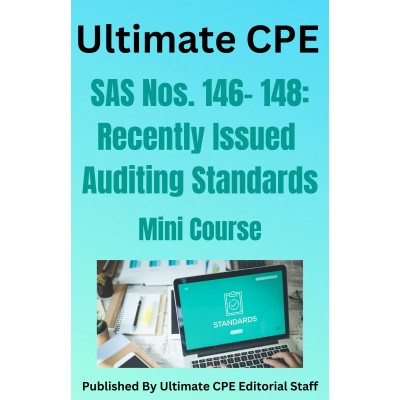 SAS Nos. 146- 148: Recently Issued Auditing Standards 2023 Mini Course